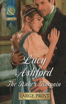 The Rake's Bargain by Lucy Ashford