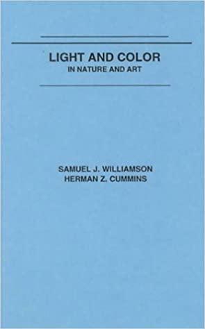 Light and Color in Nature and Art by Samuel J. Williamson