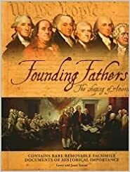 Founding Fathers: The Shaping Of America by Janet Souter, Gerry Souter