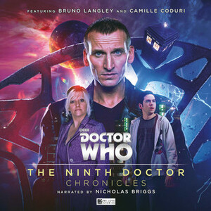 Doctor Who: The Ninth Doctor Chronicles by Una McCormack, Helen Goldwyn, Cavan Scott, James Goss, Scott Handcock