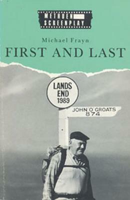 First and Last by Michael Frayn