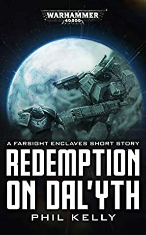 Redemption on Dal'yth by Phil Kelly