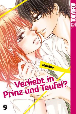 Verliebt in Prinz und Teufel?, Band 9 by Makino