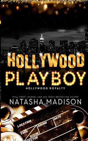 Hollywood Playboy (Special Edition) by Natasha Madison