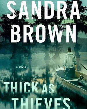 Thick as Thieves by Sandra Brown