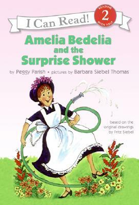 Amelia Bedelia and the Surprise Shower Book and CD [With CD (Audio)] by Peggy Parish