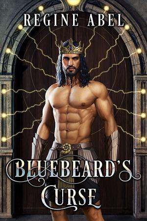 Bluebeard's Curse by Regine Abel