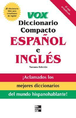 Vox Diccionario Compacto Español E Ingles, 3e (Pb) by Vox