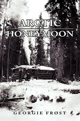 Arctic Honeymoon by Georgie Frost
