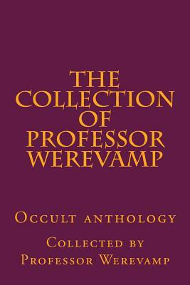 The collection of Professor Werevamp by Aleister Crowley, Professor Werevamp, Jacob Boehme