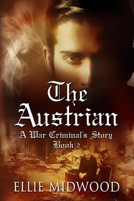 The Austrian: Book Two by Ellie Midwood