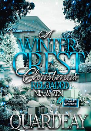 A Winter Crest Christmas Reloaded: Nia & Zen  by Quardeay