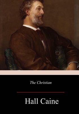 The Christian by Hall Caine