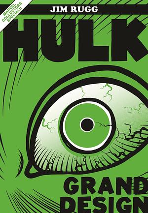 Hulk: Grand Design by Jim Rugg