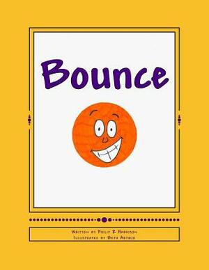 Bounce by Philip R. Harrison