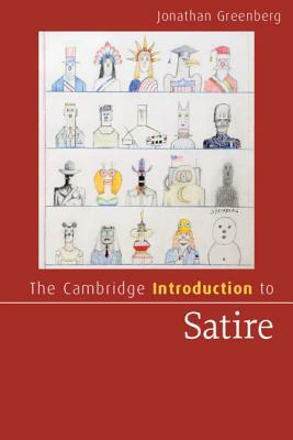 The Cambridge Introduction to Satire by Jonathan Greenberg