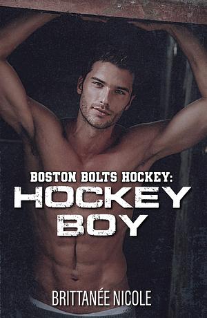 Hockey Boy by Brittanée Nicole