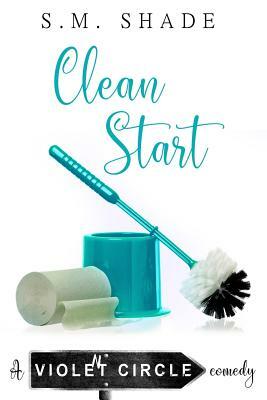 Clean Start by S.M. Shade