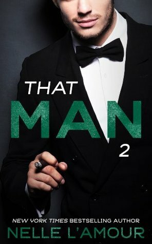 That Man 2 by Nelle L'Amour
