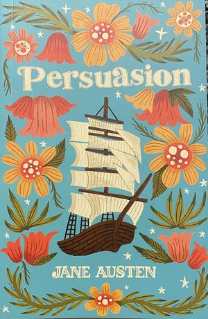 Persuasion by Jane Austen