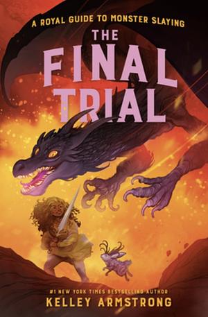 The Final Trial by Kelley Armstrong