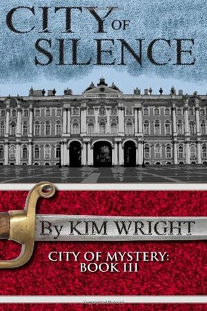 City of Silence by Kim Wright