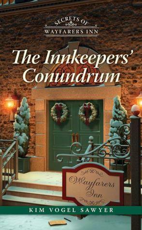 The Innkeepers' Conundrum by Kim Vogel Sawyer
