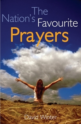 The Nation's Favourite Prayers by David Winter