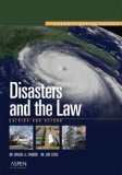 Disasters And The Law: Katrina And Beyond by Daniel A. Farber