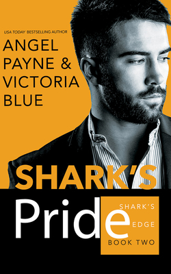 Shark's Pride by Angel Payne, Victoria Blue