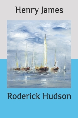 Roderick Hudson by Henry James