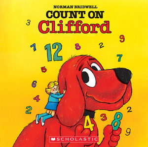 Count On Clifford by Norman Bridwell