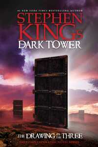 Stephen King's The Dark Tower: The Drawing of the Three: The Complete Graphic Novel Series by Stephen King