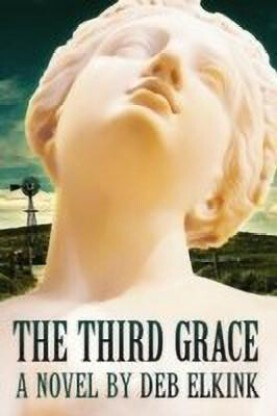 The Third Grace by Deb Elkink