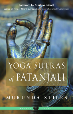 Yoga Sutras of Patanjali by Mukunda Stiles