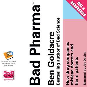 Bad Pharma by Ben Goldacre