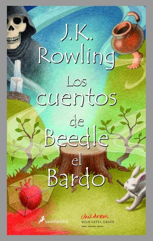 Los cuentos de Beedle el Bardo by J.K. Rowling