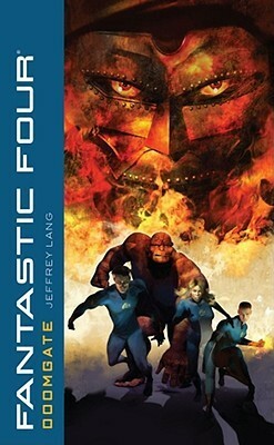 Fantastic Four: Doomgate by Jeffrey Lang
