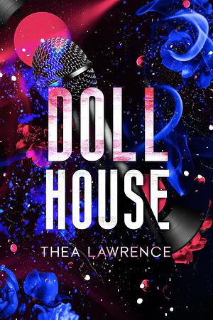 Dollhouse by Thea Lawrence