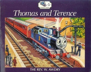 Thomas and Terence (Thomas the Tank Engine & His Friends) by Wilbert Awdry