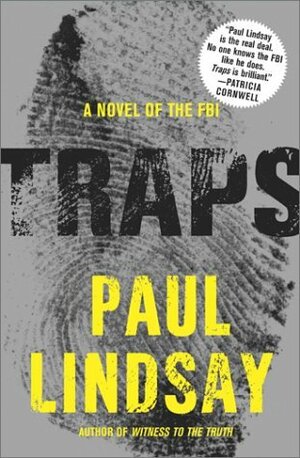 Traps: A Novel of the FBI by Paul Lindsay