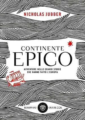 Continente epico by Nicholas Jubber