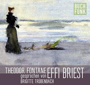 Effi Briest by Theodor Fontane