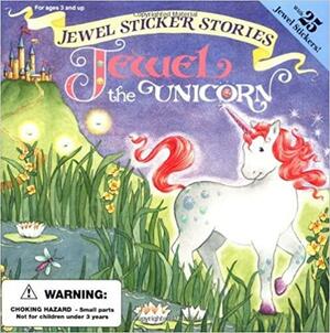 Jewel the Unicorn by Ronald L. McDonald, Brenda Jackson