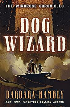 Dog wizard by Barbara Hambly