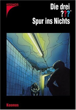 Die drei ???. Spur ins Nichts (Die drei Fragezeichen, #120). by André Marx