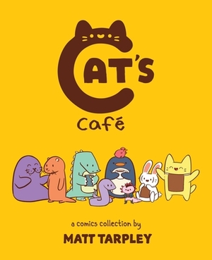 Cat's Cafe by Gwen Tarpley