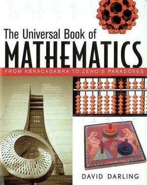 Universal Book of Mathematics by David J. Darling