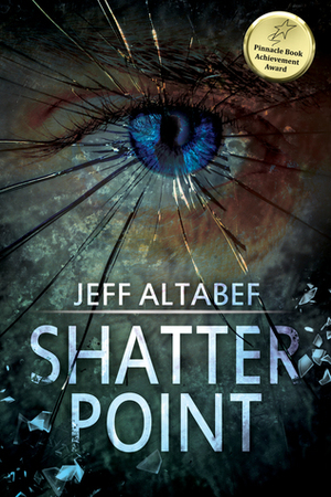 Shatter Point by Jeff Altabef
