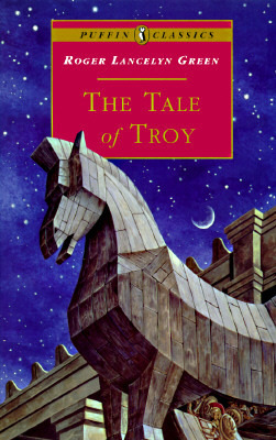 The Tale of Troy: Retold from the Ancient Authors by Pauline Baynes, Roger Lancelyn Green